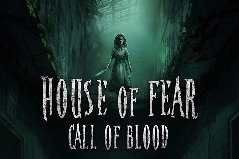 House of Fear: Call of Blood